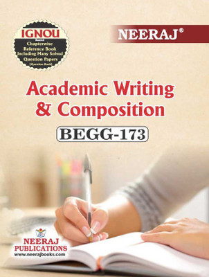 BEGG-173 Academic Writing & Composition(Paperback, Neeraj Expert Team)