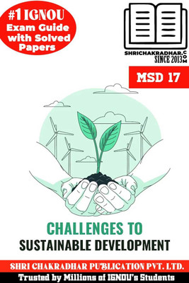 IGNOU MSD 17 Previous Year Solved Question Paper (June 2023) Challenges to Sustainable Development IGNOU MASS IGNOU Master of Arts in Sustainability Science msd17(Black and White Printed (Staple Bound), Bhavya Kumar Sahni) IGNOU MSD 17 Previous Year Solved Question Paper (June 2023) Challenges to Sustainable Development IGNOU MASS IGNOU Master of Arts in Sustainability Science msd17(Black and White Printed (Staple Bound), Bhavya Kumar Sahni)