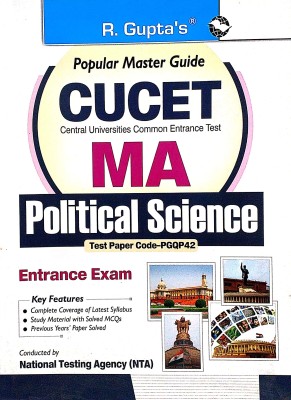 CUET-PG: MA-Political Science/Public Administration/Politics & International Relations (Test Paper Code PGQP42) Entrance Exam Guide(Paperback, R Gupta s)