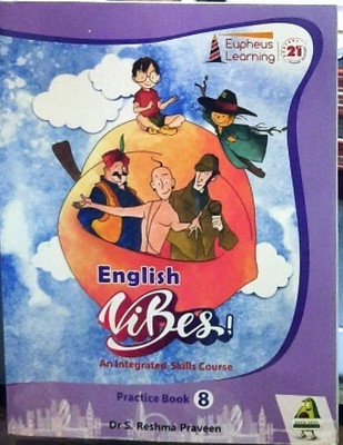Eupheus Learning English Vibes Practice Book-8(Paperback, DR S. RESHMA PRAVEEN)