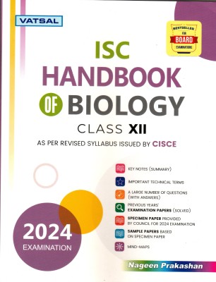 Vatsal ISC Handbook Of Biology Class XII (As Per Revised Syllabus Provided By CISCE) BESTSELLER FOR BOARD EXAMINATIONS(Paperback, DR.D.K.JAIN, A.K.BHATTACHARYA, MEENU JAIN)