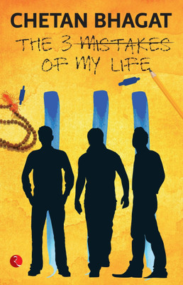 3 Mistakes Of My Life (English) (English, Paperback, Bhagat Chetan)(Paperback, Chetan Bhagat)