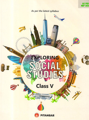 Pitambar, Exploring Social Studies Class - 5(Paperback, Madhu Malini)