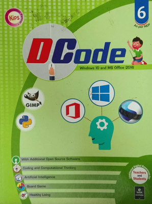 D Code Windows 10 And Ms Office Class 6(Pepper back, Kips learning)