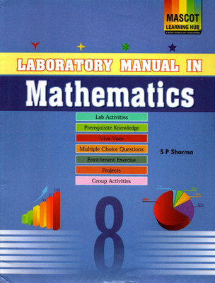 Mascot, Laboratory Manual In Mathematics Class - 8(Paperback, S P SHARMA)