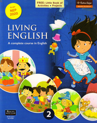 Ratna Sagar LIVING ENGLISH - 2 A Complete Course In English(Paperback, UMA RAMAN, NINA SEHGAL, VINITA KHANNA)