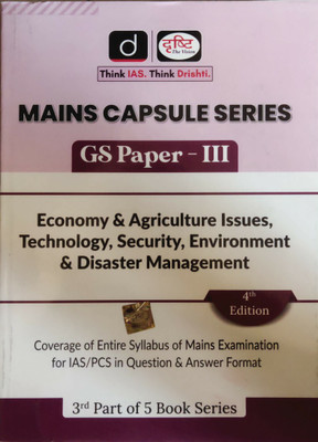 Drishti Ias Mains Capsule Series Gs Paper-3, Economy & Agriculture Issues, Technology, Security, Environment, & Disaster Management(Paperback, DRISHTI PUBLICATION)
