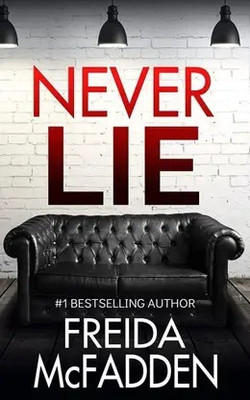 Never Lie(Paperback, freida mcfadden))