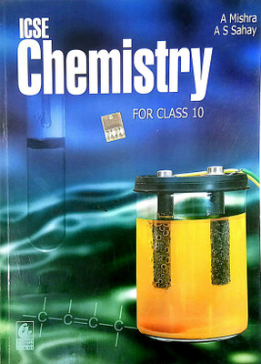 ICSE CHEMISTRY Class-10 (Old Book)(Paperback, Amarnath Mishra, Anand Shankar Sahay)