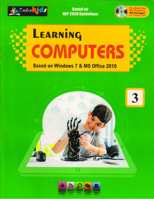 CreativeKids LEARNING COMPUTERS CLASS 3(Paperback, KARTIKEY KUMAR)