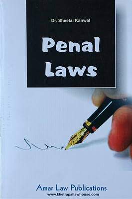 PENAL LAWS / Dr. Sheetal Kanwal / Text Book For LL.M. Studies(Paperback, Dr.Sheetal Kanwal)