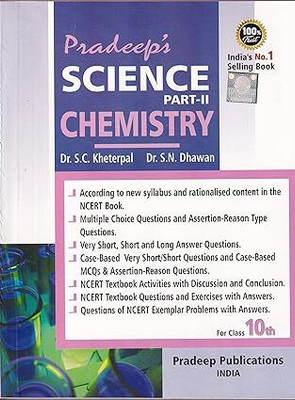 Pradeep's Science Chemistry Part - II For Class 10(Paperback, Dr. S.C. Kheterpal, Dr. S.N. Dhawan)