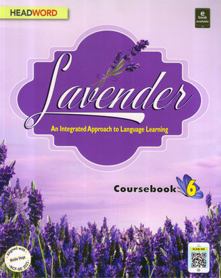 Lavender An Integrated Approach To Language Learning Coursebook 6(Paperback, Dr Suganthi Medasani)
