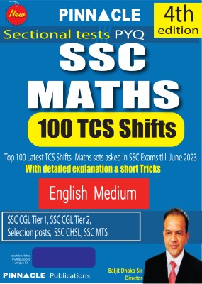 SSC Maths 100 TCS Shifts 4th Edition English Medium(Paperback, Pinnacle Publications)