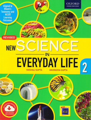 Oxford, New Science In Everyday Life Class - 2(Paperback, VAISHALI GUPTA)