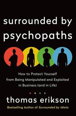 Surrounded By Psychopaths(Paperback, Thomas Erikson)