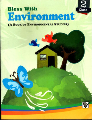 Versatile Bless With Environment Class 2 (A Book Of Environmental Studies)(Paperback, UNKNOWN)
