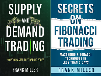 Supply And Demand Trading+Secrets On Fibonacci Trading(Paperback, Frank Miller)