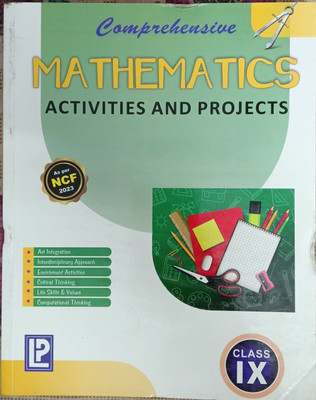 Comprehensive Mathematics Activities And Project Class 9(Pepper back, Laxmi publications)