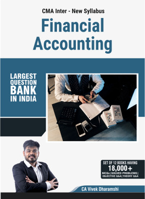 Connex CMA Inter Financial Accounting I 2026 Edition I Set Of 2 Books I More Than 2,000+ MCQs, Theory Q&A, Objective Q&A And Practical Problems With Solutions I Largest Question Bank In India(Perfect Paperback, CA Vivek Dharamshi) Connex CMA Inter Financial Accounting I 2026 Edition I Set Of 2 Books I More Than 2,000+ MCQs, Theory Q&A, Objective Q&A And Practical Problems With Solutions I Largest Question Bank In India(Perfect Paperback, CA Vivek Dharamshi)