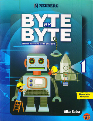 Neuberg, BYTE BY BYTE Class - 1(Paperback, ALKA BATRA)