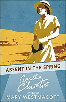 Ac - Absent In The Spring(Paperback, Agatha Christie)