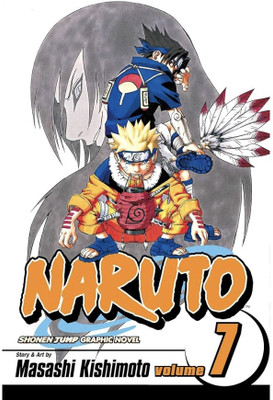 Naruto Volume 7(Paperback, MASASHI KISHIMOTO)