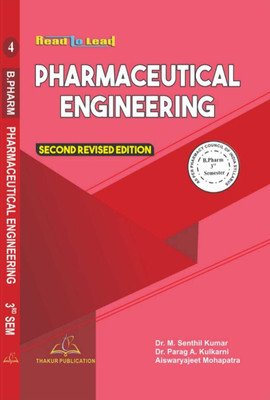 Pharmaceutical Engineering FOR BPHARMA 3rd Year English BASED ON PCI NEW SYLLABUS(Paperback, Dr. M. Senthil Kumar & Dr. Parag A. Kulkarni)