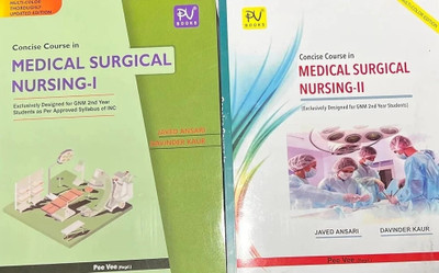 Concise Course In Medical Surgical Nursing - Part -I And Part-Ii(papperback, javed ansari)