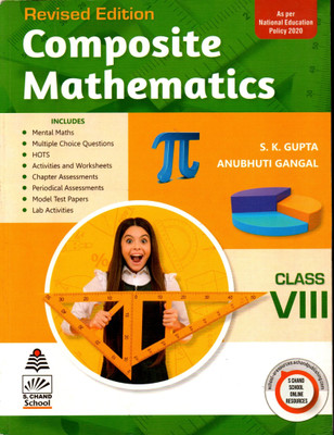Composite Mathematics Class - 8(Paperback, S.K. GUPTA, ANUBHUTI GANGAL)