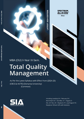 Total Quality Management (Common)
MBA II-Year III-Sem (O.U) As Per The Latest Syllabus With Effect From 2024-25 (CBCS & AICTE) Latest 2024 Edition(Paperback, SIA Team Of Experts) Total Quality Management (Common)
MBA II-Year III-Sem (O.U) As Per The Latest Syllabus With Effect From 2024-25 (CBCS & AICTE) Latest 2024 Edition(Paperback, SIA Team Of Experts)