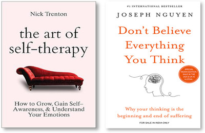 Don’t Believe Everything You Think + The Art Of Self-Therapy: How To Grow, Gain Self-Awareness, And Understand Your Emotions(Paperback, Joseph Nguyen, Nick Trenton)