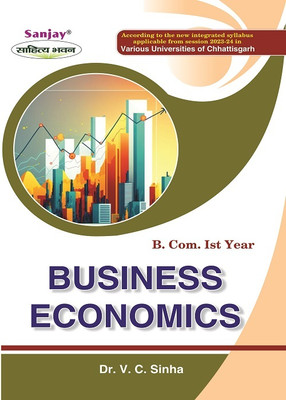 NEP Business Economics B.Com 1st Year(Paperback, Dr. V.C. Sinha, Dr. Ritika Sinha)
