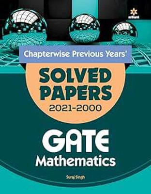 Chapterwise Solved Papers (2021-2000) Mathematics GATE For 2022 Exam (Old Edition)(Paperback, EXPERTS)