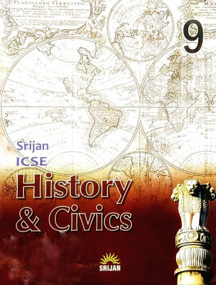 Srijan ICSE History & Civics 9(Paperback, Snehi Chauhan)