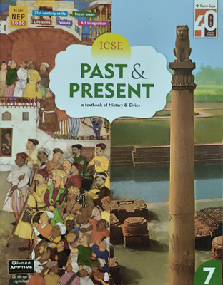 Icse Past And Present A Textbook Of History And Civics Class 7(Paperback, Asha Narayan)