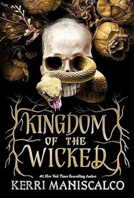 Kingdom Of The Wicked(Paperback, Kerri Maniscalco)