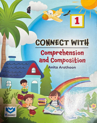 V-Connect, Connect With Comprehension And Composition, Class-1(Paperback, ANITA ARATHOON)