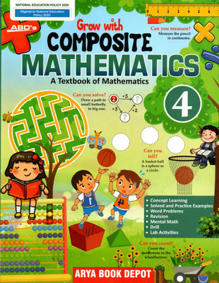 ABD's Grow With Composite Mathematics For Class-4(Paperback, Kalyani Ramchandran, Swati Korde)