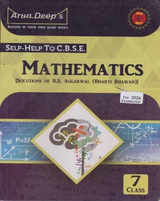 Self-Help To C.b.s.e. Mathematics For Class - 7, [solutions Of R.s. Agarwal (Bharti Bhawan)] For 2024 Examination(Paperback, I.S. CHAWLA & R. K. AGGARWAL)
