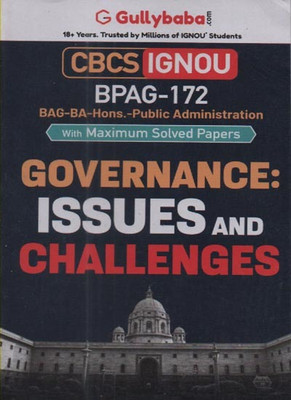 Gullybaba Cbcs Ignou Governance: Issues And Challenges, Bpag-172 (Bag-Ba-Hons.-Public Administration) With Maximum Solved Papers(Paperback, GULLYBABA.COM PANEL)