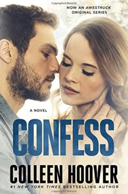 Confess (A Novel )(Paperback, Colleen Hoover)