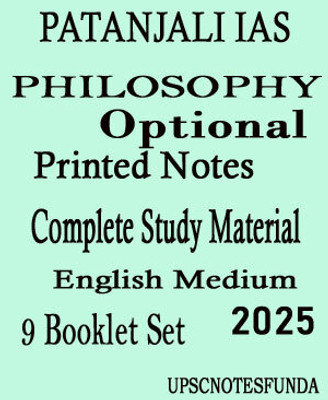 Patanjali IAS Philosophy Optional Printed Notes – Complete Study Material (9 Booklet Set) 2025(Paperback, PATANJALI IAS)