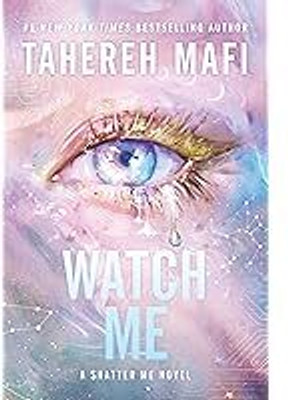 Watch Me (Paperback, Mafi Tahereh)(Paperback, Tahereh Mafi by Diarybhandar)