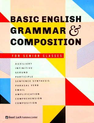 Basic English Grammar And Composition (For Senior Classes)(Paperback, Hindi, Effie carrasco, Trivikrama Kumari Jamwal)