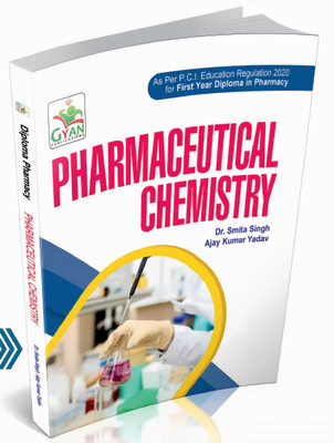 BestSellio Books | A Textbook Of Pharmaceutical Chemistry In English | D Pharm 1st Year As PCI Syllabus(Paperback, Dr. Smita Singh, Ajay Kumar Yadav)