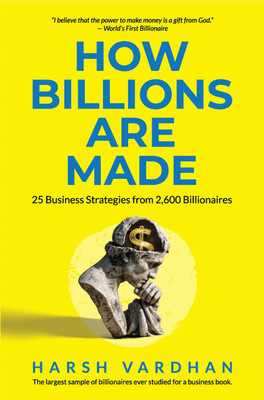 How Billions Are Made | Harsh Vardhan(Hardcover, Harsh Vardhan)