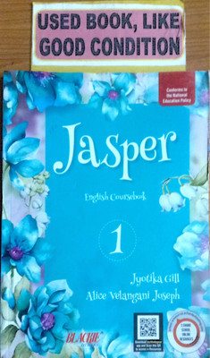 Jasper English Coursebook-1 (Old Book)(Paperback, Jyotika gill, Alice Velangani Joseph)