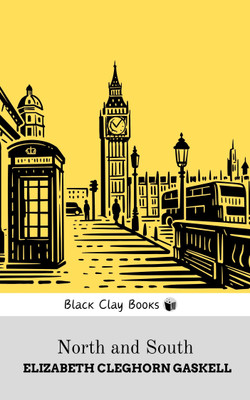 North And South(Paperback, ELIZABETH CLEGHORN GASKELL)