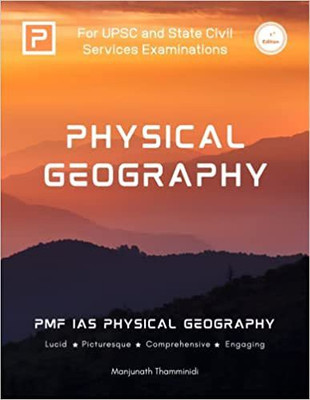 PMF IAS Physical Geography For UPSC 2023-24(Paperback, MANJUNATH THAMMINIDI)
